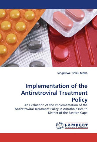 Implementation of the Antiretroviral Treatment Policy