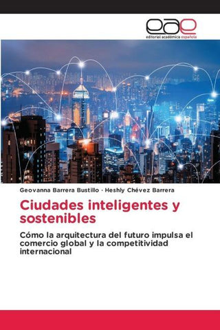 Ciudades inteligentes y sostenibles