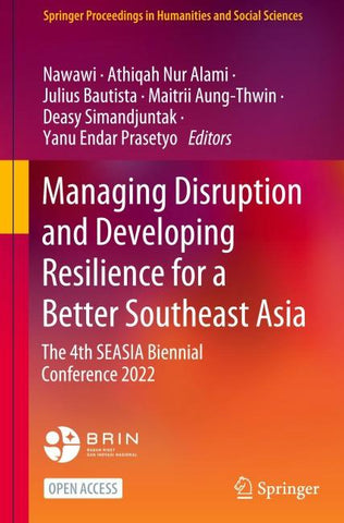 Managing Disruption and Developing Resilience for a Better Southeast Asia