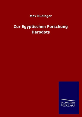 Zur Egyptischen Forschung Herodots