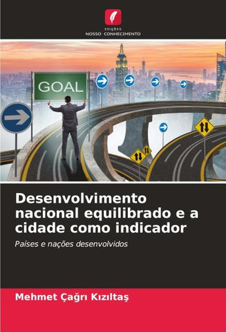Desenvolvimento nacional equilibrado e a cidade como indicador