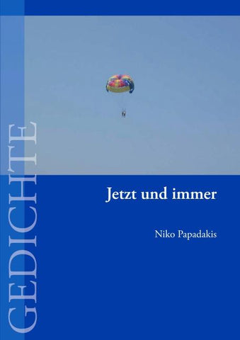 Jetzt und immer