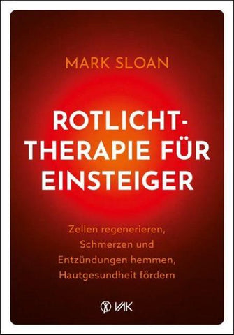 Rotlichttherapie für Einsteiger