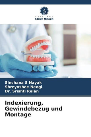 Indexierung, Gewindebezug und Montage