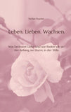 Leben. Lieben. Wachsen.
