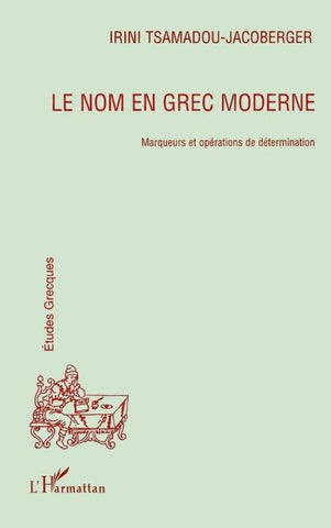 Le Nom en Grec Moderne