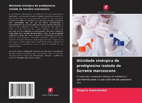 Atividade sinérgica de prodigiosina isolada de Serratia marcescens