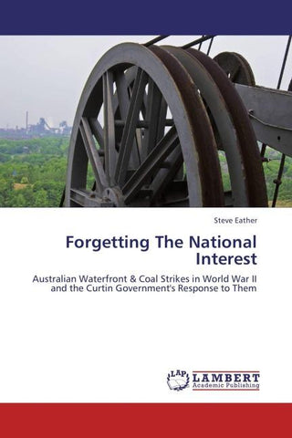 Forgetting The National Interest