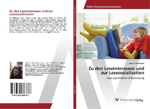 Zu den Leseinteressen und zur Lesesozialisation