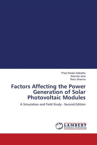 Factors Affecting the Power Generation of Solar Photovoltaic Modules