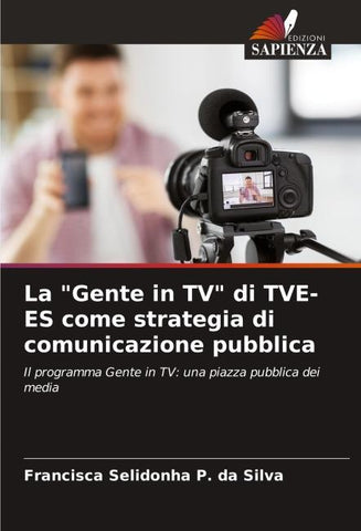 La "Gente in TV" di TVE-ES come strategia di comunicazione pubblica