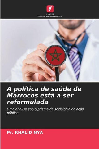 A política de saúde de Marrocos está a ser reformulada