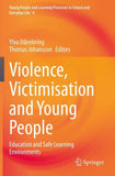 Violence, Victimisation and Young People