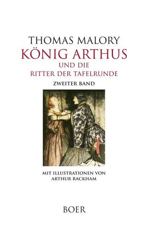 König Arthus und die Ritter der Tafelrunde, Band 2