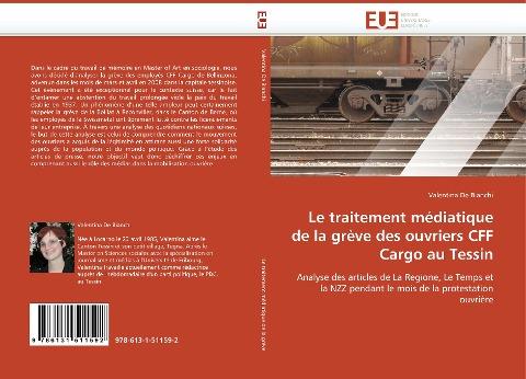Le traitement médiatique de la grève des ouvriers CFF Cargo au Tessin