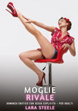 Moglie Rivale