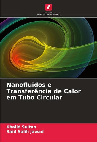 Nanofluidos e Transferência de Calor em Tubo Circular