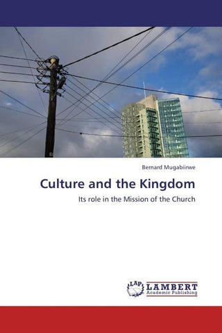 Culture and the Kingdom