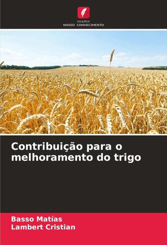 Contribuição para o melhoramento do trigo