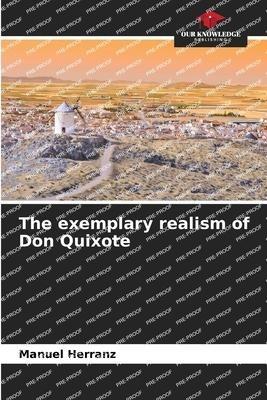 The exemplary realism of Don Quixote