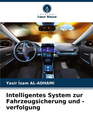 Intelligentes System zur Fahrzeugsicherung und -verfolgung
