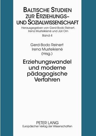 Erziehungswandel und moderne pädagogische Verfahren
