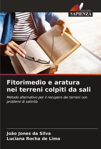 Fitorimedio e aratura nei terreni colpiti da sali