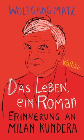 Das Leben, ein Roman