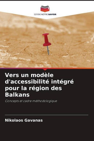 Vers un modèle d'accessibilité intégré pour la région des Balkans