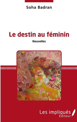Le Destin au féminin