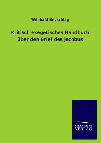 Kritisch exegetisches Handbuch über den Brief des Jacobus