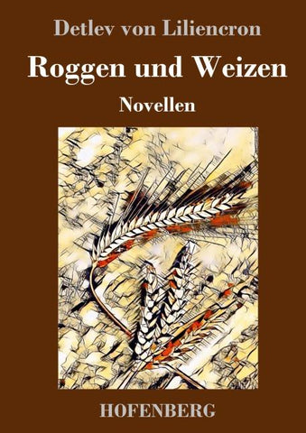 Roggen und Weizen