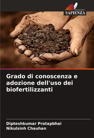 Grado di conoscenza e adozione dell'uso dei biofertilizzanti