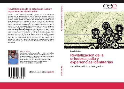 Revitalización de la ortodoxia judía y experiencias identitarias