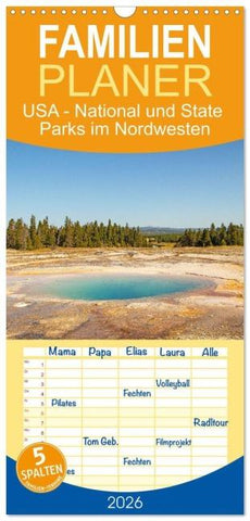 Familienplaner 2026 - USA - National und State Parks im Nordwesten mit 5 Spalten (Wandkalender, 21 x 45 cm) CALVENDO