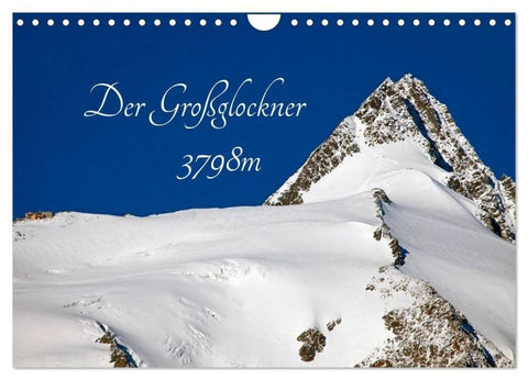 Der Großglockner 3798m (Wandkalender 2026 DIN A4 quer), CALVENDO Monatskalender