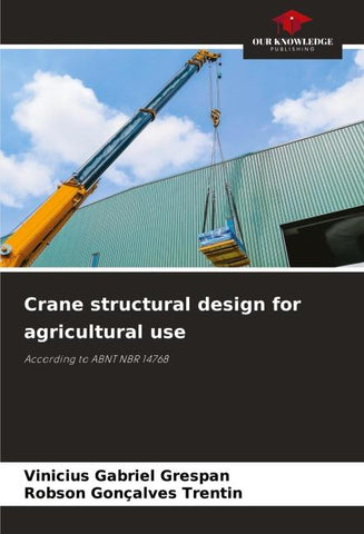 Crane structural design for agricultural use