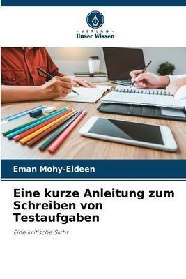 Eine kurze Anleitung zum Schreiben von Testaufgaben