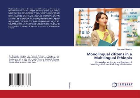 Monolingual citizens in a Multilingual Ethiopia