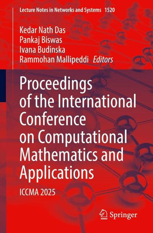 Proceedings of the International Conference on Computational Mathematics and Applications