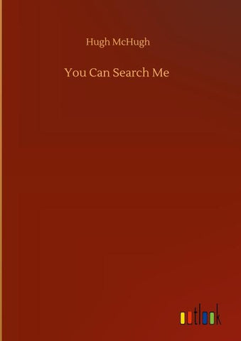 You Can Search Me