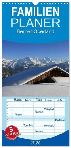 Familienplaner 2026 - Berner Oberland mit 5 Spalten (Wandkalender, 21 x 45 cm) CALVENDO