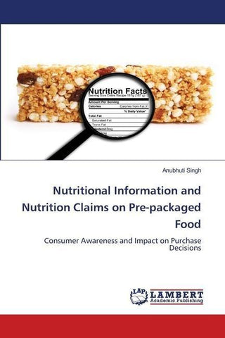 Nutritional Information and Nutrition Claims on Pre-packaged Food