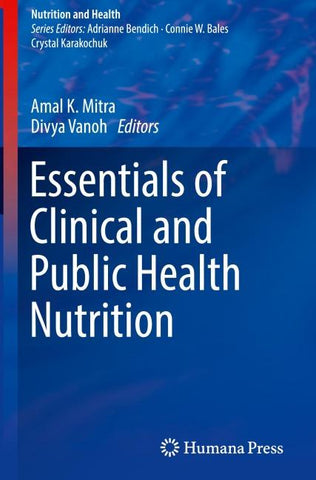 Essentials of Clinical and Public Health Nutrition