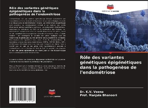 Rôle des variantes génétiques épigénétiques dans la pathogenèse de l'endométriose
