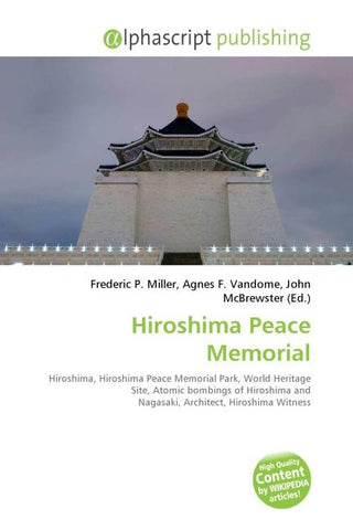 Hiroshima Peace Memorial