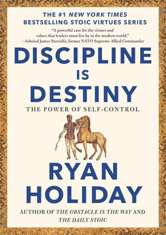 Discipline Is Destiny