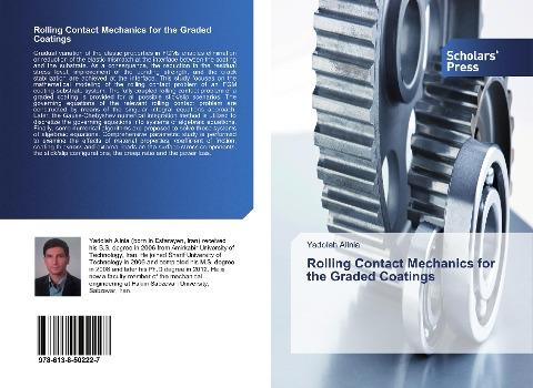 Rolling Contact Mechanics for the Graded Coatings