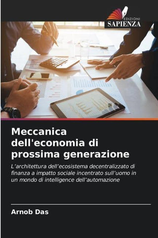 Meccanica dell'economia di prossima generazione