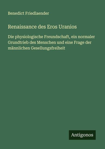 Renaissance des Eros Uranios